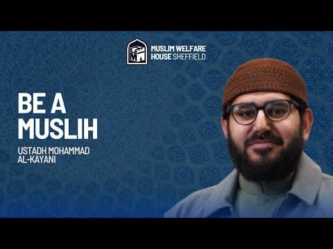 Be a Muslih